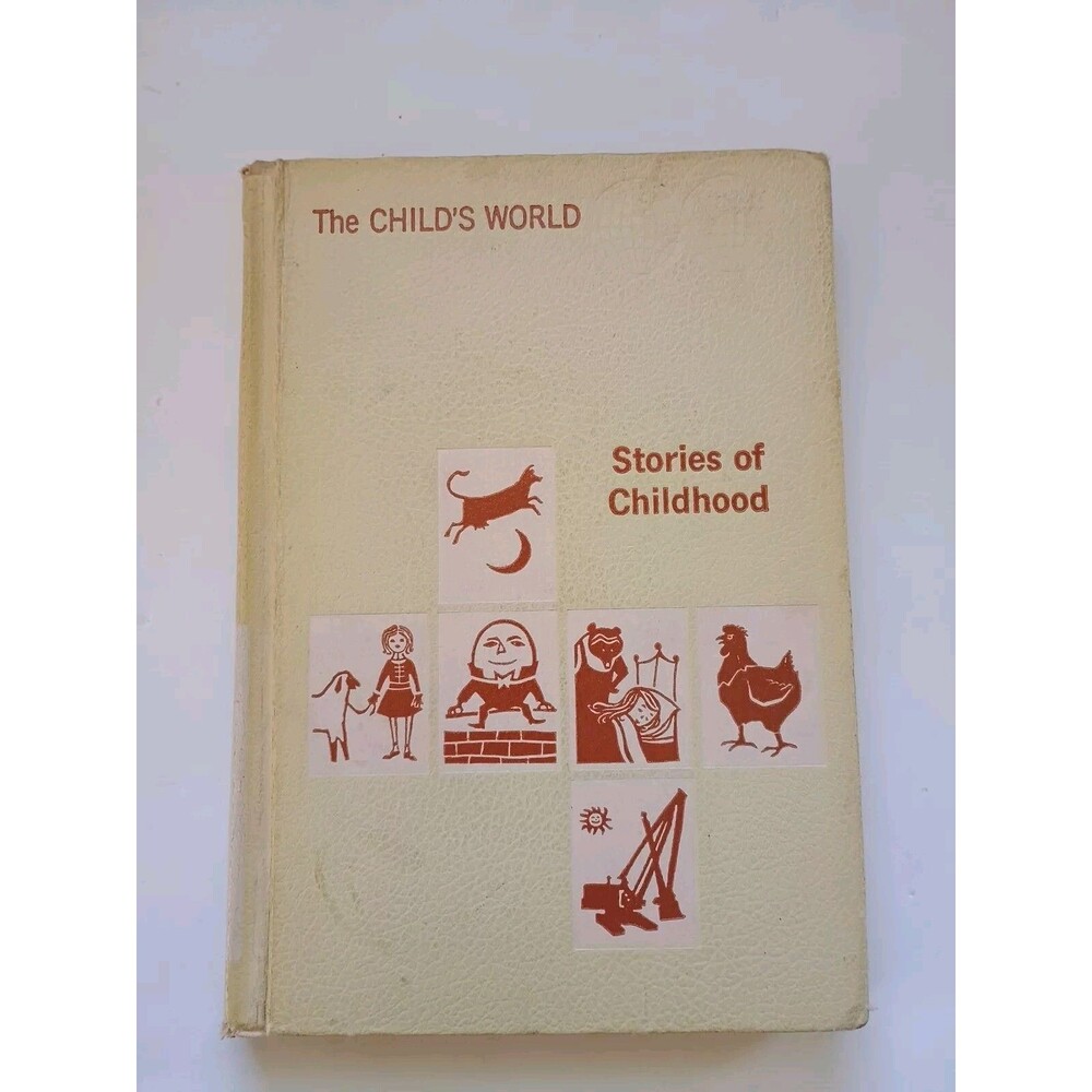 Stories of Childhood ( The Child’s World) - Esther M Bjoland 1965 HC Vintage